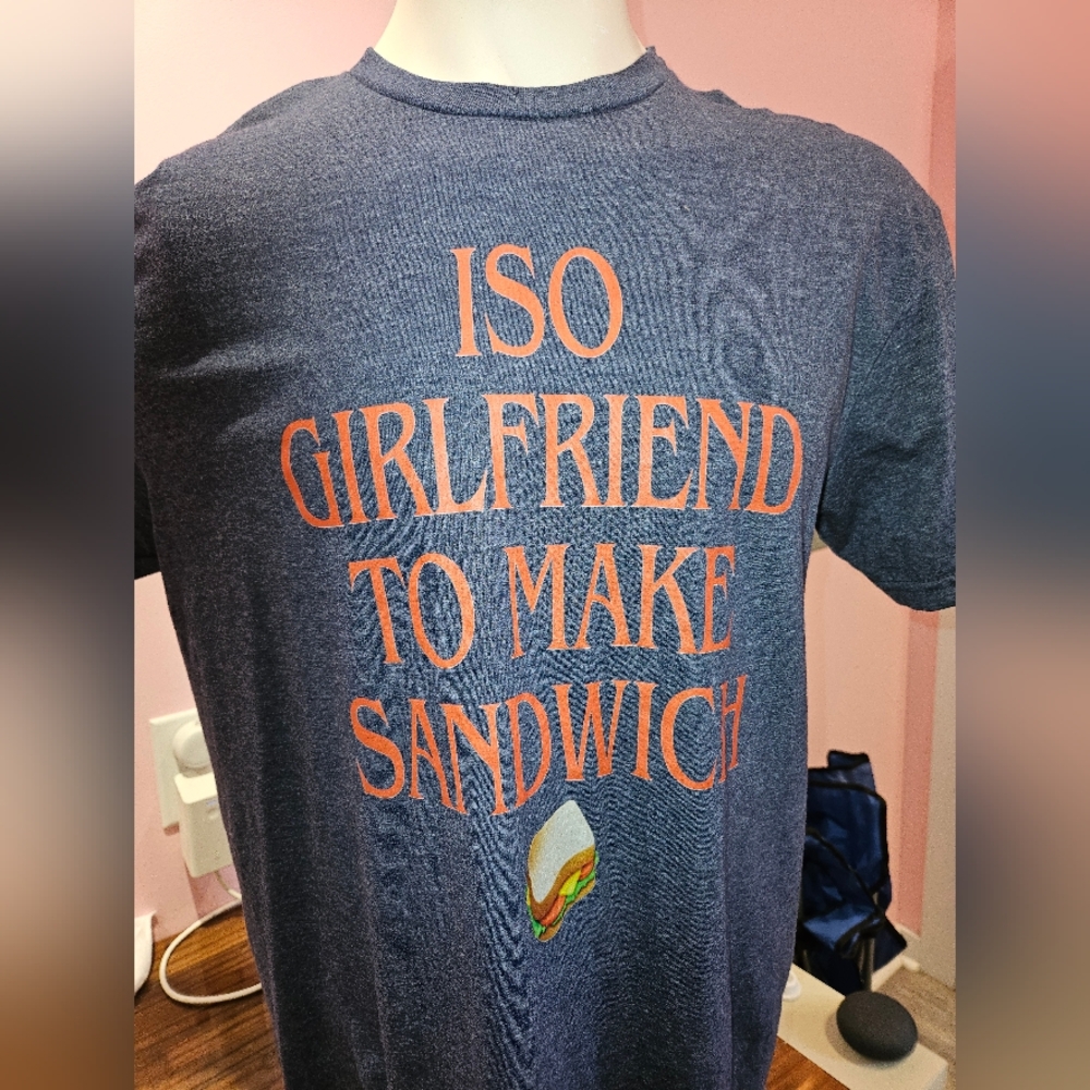 Couples matching t shirts "ISO GIRLFRIEND To MAKE SANDWICH